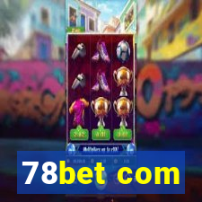 78bet com